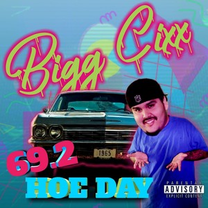 69.2 Hoe Day (Explicit)