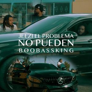 No Pueden (feat. Boobassking)