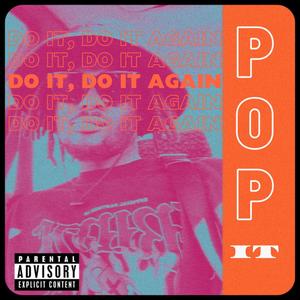 POP it (feat. nothing else)