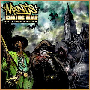 Killing Time (feat. RJ Payne & Edison Av) (Explicit)