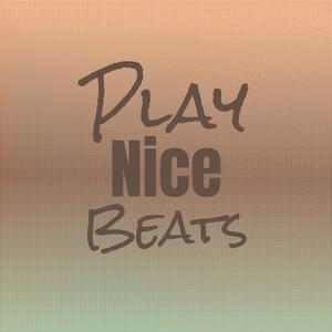 Play Nice Beats