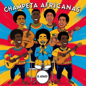 El Achazo (Champetas Africanas)