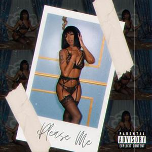 Please Me(feat. Dinesty) (Explicit)