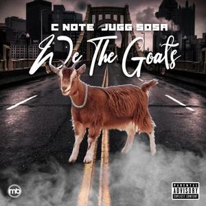 We The Goats (Explicit)