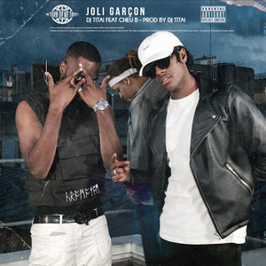 Joli Garçon (feat. Cheu b)