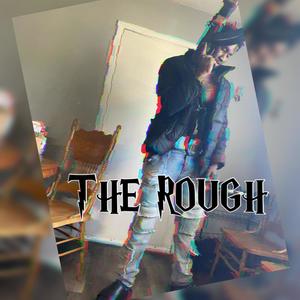 The rough (Explicit)