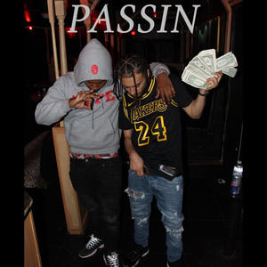 PASSIN (feat. HussaMilli) (Explicit)