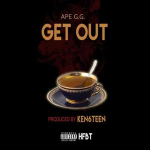 Get Out. (Explicit)