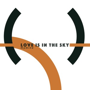 Love Is in the Sky