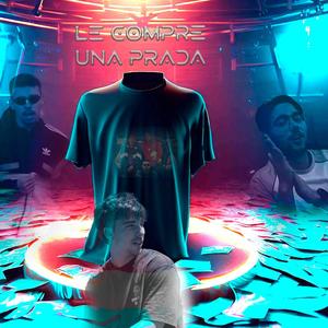 Le compré una prada (feat. afboi, adl13 & Mystral^^) [Explicit]