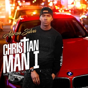 Christian Man I: The Mixtape, Vol. 2