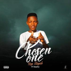 Chosen One (feat. Treeity) [Explicit]