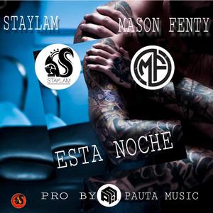 Esta Noche (Explicit)