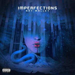 Imperfections (Explicit)