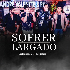 Sofrer Largado