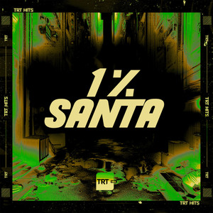 1% SANTA (Explicit)