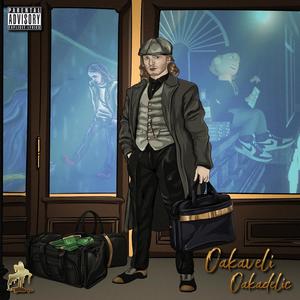 Oakaveli Oakadelic (Explicit)