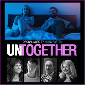 Untogether (Original Motion Picture Soundtrack)