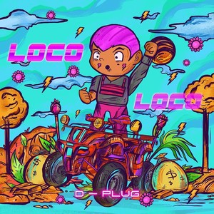 Loco Loco (Explicit)