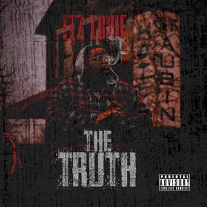 The Truth (Explicit)