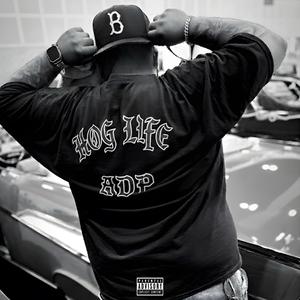 Hog Life (Explicit)