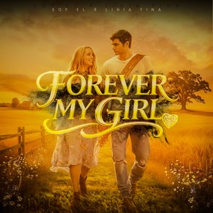 FOREVER MY GIRL