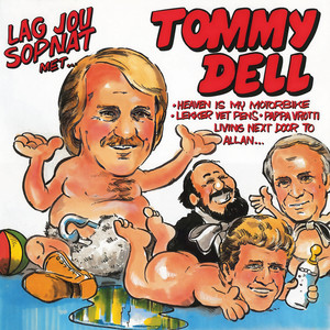 Lag Jou Sopnat Met Tommy Dell