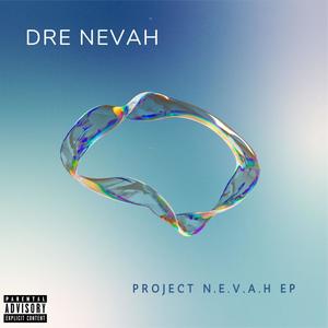 Dre Nevah - Waiting (Explicit)