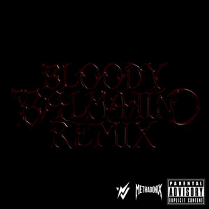 Bloody Balmain (Remix|Explicit)