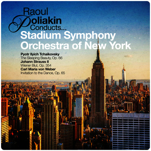 Raoul Poliakin Conducts... Stadium Symphony Orchestra of New York