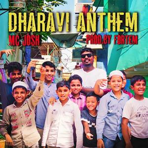 Dharavi Anthem (feat. Fortem) (Explicit)