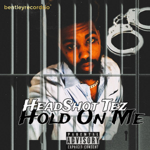 Hold On Me (Explicit)