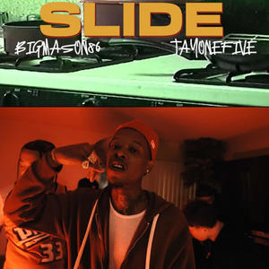 Slide (feat. TayOneFive) [Explicit]