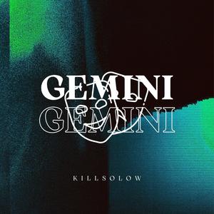 Gemini (Explicit)