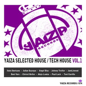 Yaiza Selected House / Tech House, Vol.1