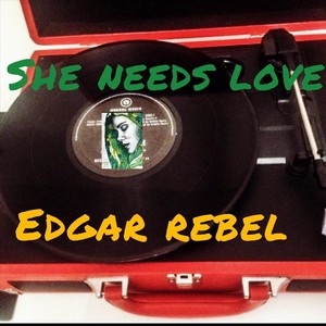 She Needs Love