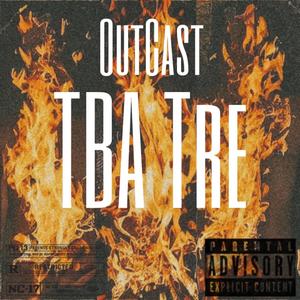 OutCast (Explicit)