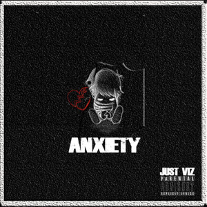 Anxiety (Explicit)