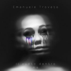 Il Vuoto Dentro Me