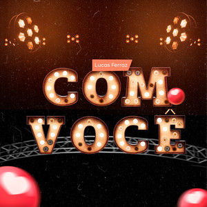 Com Você (Explicit)