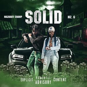 Solid (feat. MazaratiChamp) [Explicit]