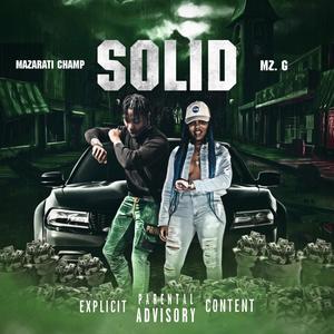 Solid (feat. MazaratiChamp) (Explicit)