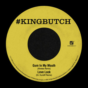 #KingButch (Remixes) [Explicit]