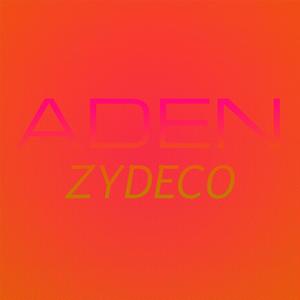 Aden Zydeco