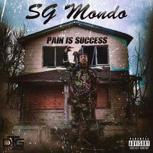 Pain Is Success (Explicit)