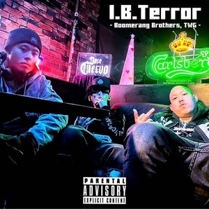 I.B.Terror (Explicit)