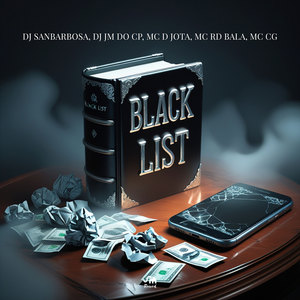 Black List (Explicit)
