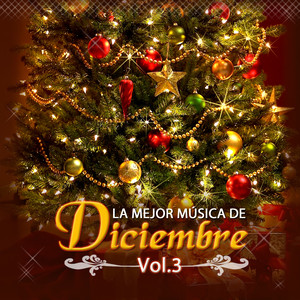 La Mejor Música de Diciembre (Vol. 3)