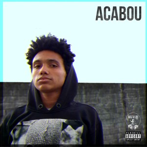 Acabou (Explicit)