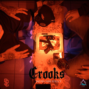 Crooks (Explicit)